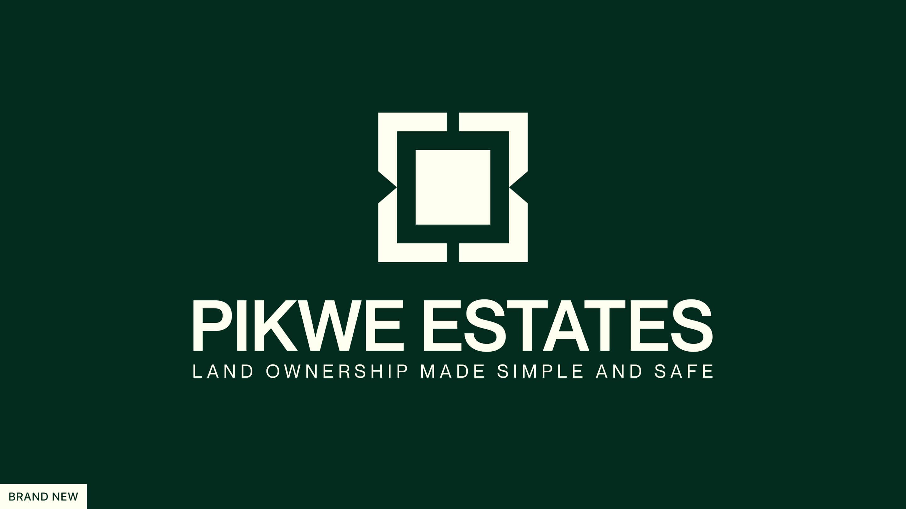 Project PIKWE ESTATES